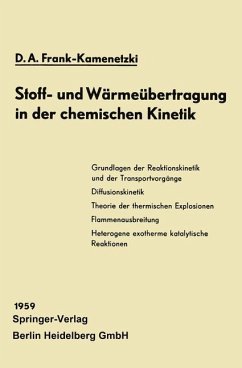 Stoff- und Wärmeübertragung in der chemischen Kinetik - Frank-Kamenetzki, D.A.