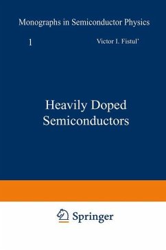 Heavily Doped Semiconductors - Fistul, V. I.