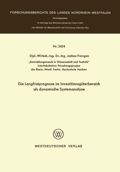 Die Langfristprognose im Investitionsgüterbereich als dynamische Systemanalyse - Frangen, Jochen