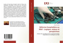 Réforme hospitalière au Mali : Logique, enjeux et perspectives - Sanogo, Moussa