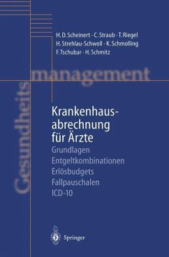 Krankenhausabrechnung für Ärzte - Scheinert, H.D.;Straub, Christoph;Riegel, T.