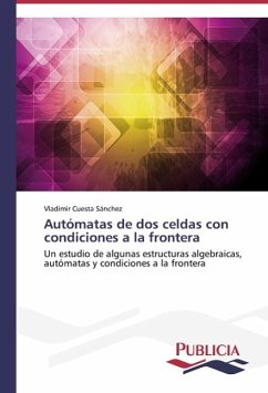 Autómatas de dos celdas con condiciones a la frontera - Cuesta Sánchez, Vladimir