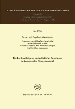 Die Berücksichtigung zentralörtlicher Funktionen im kommunalen Finanzausgleich - Münstermann, Engelbert