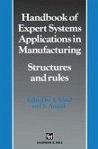 Handbook of Expert Systems Applications in Manufacturing Structures and rules