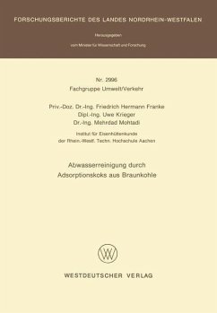 Abwasserreinigung durch Adsorptionskoks aus Braunkohle - Franke, Friedrich Hermann