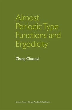 Almost Periodic Type Functions and Ergodicity - Zhang Chuanyi