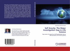 Self Gravity: The Major Investigation Gap in Life Science - Bhattacharjee, Iresh Ranjan