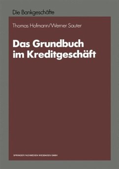 Das Grundbuch im Kreditgeschäft - Sauter, Werner;Hofmann, Thomas