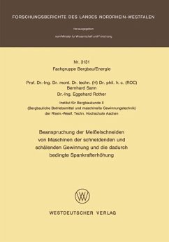 Beanspruchung der Meißelschneiden von Maschinen der schneidenden und schälenden Gewinnung und die dadurch bedingte Spankrafterhöhung - Sann, Bernhard