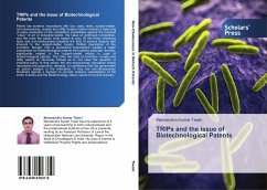 TRIPs and the issue of Biotechnological Patents - Tiwari, Manwendra Kumar