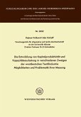 Die Entwicklung von Kapitalproduktivität und Kapazitätsauslastung in verschiedenen Zweigen der westdeutschen Textilindustrie Möglichkeiten und Problematik ihrer Messung