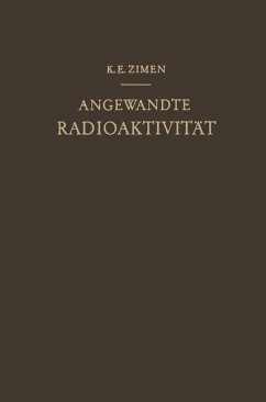 Angewandte Radioaktivität - Zimen, Karl E.