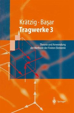 Tragwerke 3 - Krätzig, Wilfried B.;Basar, Yavuz