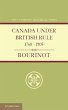 Canada Under British Rule 1760 1905 - Bild 1