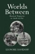 Worlds Between (eBook, PDF) - Davidoff, Leonore