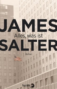Alles, was ist (eBook, ePUB) - Salter, James