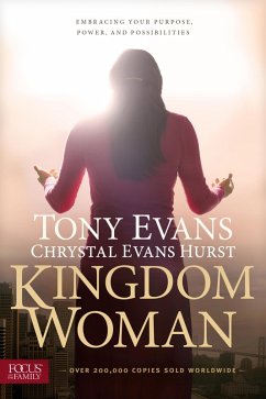 Kingdom Woman (eBook, ePUB) - Evans, Tony; Hurst, Chrystal Evans