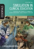 Essential Simulation in Clinical Education (eBook, PDF)