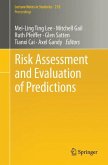 Risk Assessment and Evaluation of Predictions