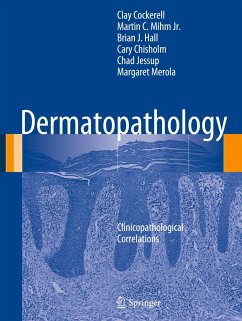 Dermatopathology - Cockerell, Clay;Mihm Jr., Martin C.;Hall, Brian J