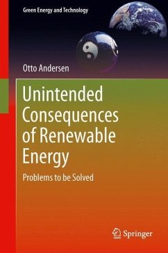 Unintended Consequences of Renewable Energy - Anderson, Otto