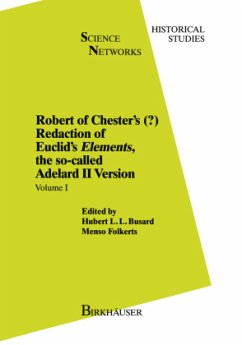 Robert of Chester¿s Redaction of Euclid¿s Elements, the so-called Adelard II Version - Busard, Hubert L. L.; Folkerts, M.