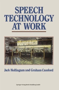 Speech Technology at Work - Hollingum, Jack; Cassford, Graham
