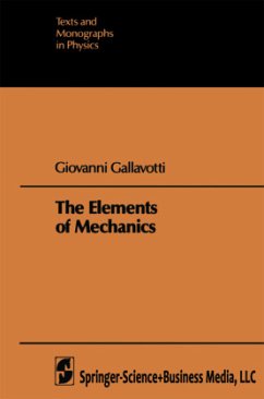 The Elements of Mechanics - Gallavotti, Giovanni