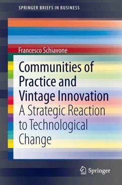 Communities of Practice and Vintage Innovation - Schiavone, Francesco