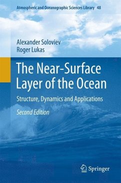 The Near-Surface Layer of the Ocean - Soloviev, Alexander;Lukas, Roger