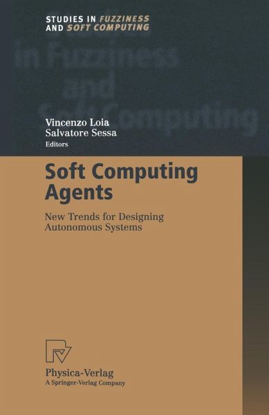 Soft Computing Agents Soft Computing Agents