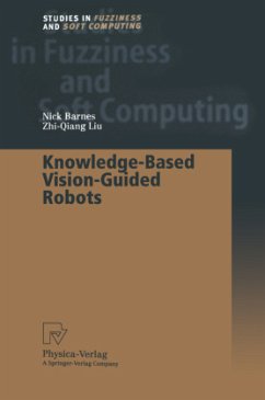 Knowledge-Based Vision-Guided Robots - Barnes, Nick; Liu, Zhi-Quiang
