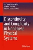 Discontinuity and Complexity in Nonlinear Physical Systems