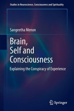 Brain, Self and Consciousness - Menon, Sangeetha