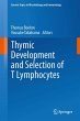 Thymic Development and Selection of T... - Bild 1