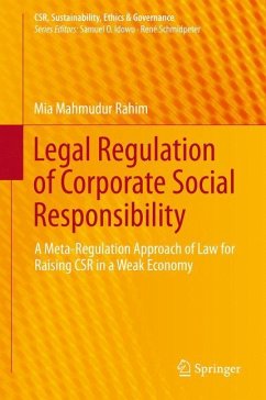 Legal Regulation of Corporate Social Responsibility - Rahim, Mia Mahmudur