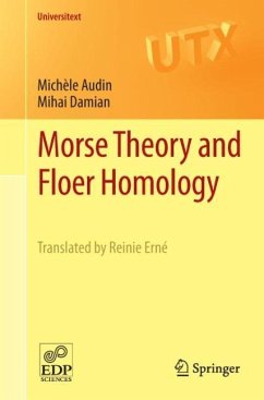 Morse Theory and Floer Homology - Audin, Michèle;Damian, Mihai