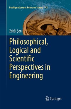 Philosophical, Logical and Scientific Perspectives in Engineering - Sen, Zekai