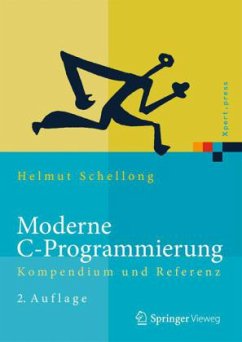 Moderne C-Programmierung - Schellong, Helmut