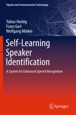 Self-Learning Speaker Identification - Herbig, Tobias;Gerl, Franz;Minker, Wolfgang