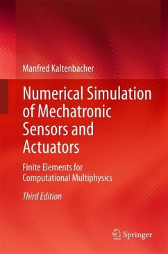 Numerical Simulation of Mechatronic Sensors and Actuators - Kaltenbacher, Manfred