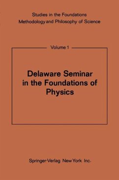 Delaware Seminar in the Foundations of Physics