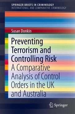 Preventing Terrorism and Controlling Risk - Donkin, Susan