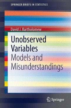 Unobserved Variables - Bartholomew, David J.