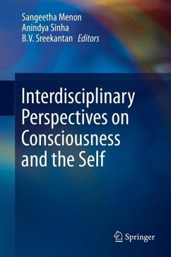 Interdisciplinary Perspectives on Consciousness and the Self