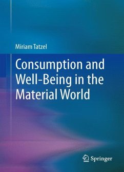 Consumption and Well-Being in the Material World