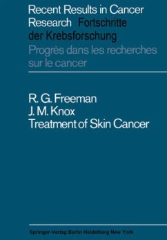 Treatment of Skin Cancer - Freeman, R. G.; Knox, J. M.
