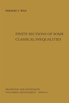 Finite Sections of Some Classical Inequalities - Wilf, Herbert S.