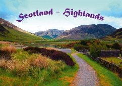 Scotland - Highlands (Tischaufsteller DIN A5 quer) - Wernicke-Marfo, Gabriela