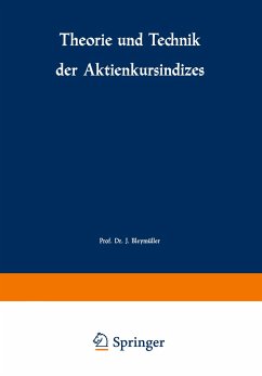 Theorie und Technik der Aktienkursindizes - Bleymüller, Josef